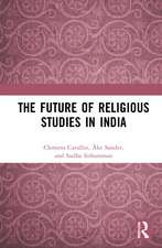 The Future of Religious Studies in India