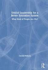 Ethical Leadership for a Better Education System: What Kind of People Are We?