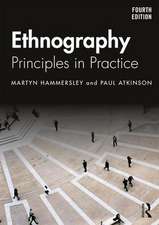 Ethnography: Principles in Practice