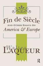 Fin de Siecle and Other Essays on America and Europe