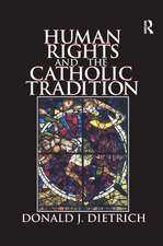 Human Rights and the Catholic Tradition