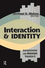 Interaction and Identity