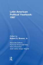 Latin American Political Yearbook: 1997