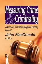 Measuring Crime and Criminality