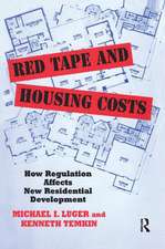 Red Tape and Housing Costs: How Regulation Affects New Residential Development