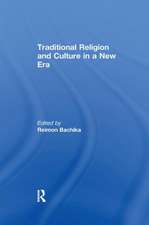 Traditional Religion and Culture in a New Era