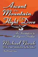 Ascent of the Mountain, Flight of the Dove: An Invitation to Religious Studies