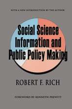 Social Science Information and Public Policy Making