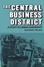 The Central Business District: A Study in Urban Geography