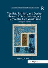 Textiles, Fashion, and Design Reform in Austria-Hungary Before the First World War: Principles of Dress