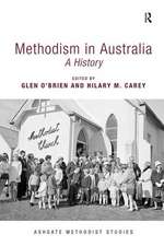 Methodism in Australia: A History