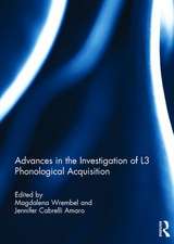 Advances in the Investigation of L3 Phonological Acquisition