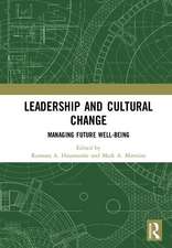 Leadership and Cultural Change: Managing Future Well-Being