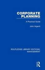 Corporate Planning: A Practical Guide