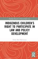 Indigenous Children’s Right to Participate in Law and Policy Development