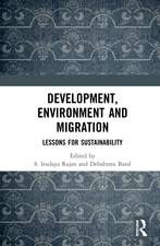 Development, Environment and Migration: Lessons for Sustainability