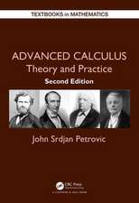 Advanced Calculus: Theory and Practice