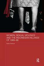 Women, Sexual Violence and the Indonesian Killings of 1965-66