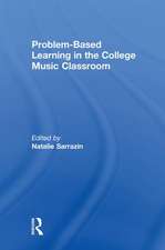 Problem-Based Learning in the College Music Classroom