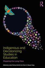 Indigenous and Decolonizing Studies in Education