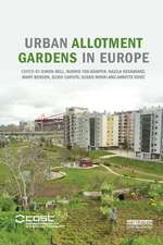 Urban Allotment Gardens in Europe