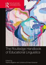 The Routledge Handbook of Educational Linguistics