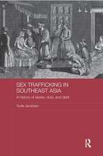 Sex Trafficking in Southeast Asia: A History of Desire, Duty, and Debt