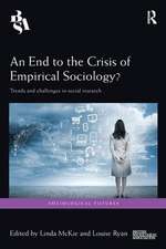 An End to the Crisis of Empirical Sociology?: Trends and Challenges in Social Research