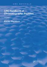 CRC Handbook of Chromatography: Volume I: Peptides