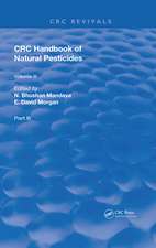 Handbook of Natural Pesticides: Part B, Volume III