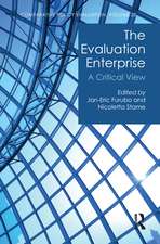 The Evaluation Enterprise: A Critical View