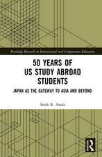 50 Years of US Study Abroad Students: Japan as the Gateway to Asia and Beyond