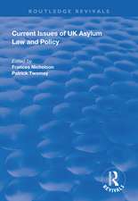 Current Issues of UK Asylum Law and Policy