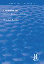 Common Faith: Education, Spirituality and the State