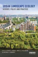 Urban Landscape Ecology: Science, policy and practice