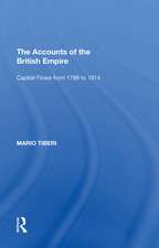 The Accounts of the British Empire: Capital Flows from 1799 to 1914