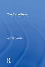 The Cult of Kean