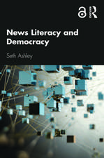 News Literacy and Democracy