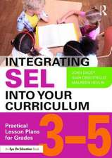 Dacey, J: Integrating SEL into Your Curriculum