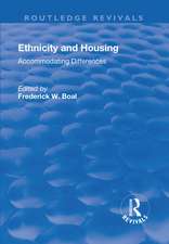 Ethnicity Housing: Accommodating the Differences