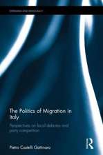 The Politics of Migration in Italy: Perspectives on local debates and party competition