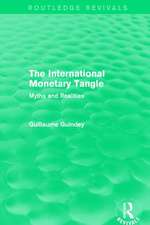 The International Monetary Tangle