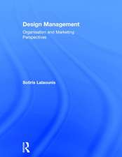 Design Management: Organisation and Marketing Perspectives