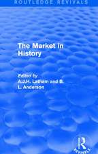 The Market in History (Routledge Revivals)