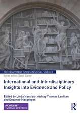 International and Interdisciplinary Insights into Evidence and Policy