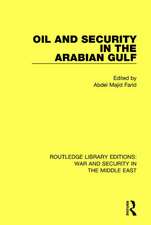 Oil and Security in the Arabian Gulf