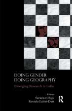 Doing Gender, Doing Geography: Emerging Research in India