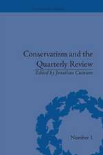 Conservatism and the Quarterly Review: A Critical Analysis