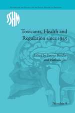 Toxicants, Health and Regulation Since 1945