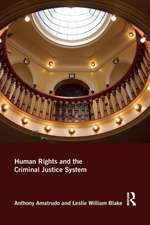 Human Rights and the Criminal Justice System